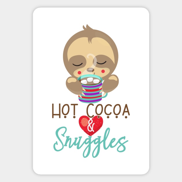 Sleeping Sloth Hot Cocoa and Snuggles Magnet by 4Craig